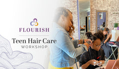 Teen Hair Care Workshop - Level 1